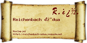 Reichenbach Édua névjegykártya